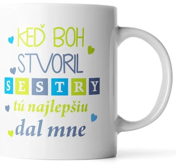 Sablio Hrnček Keď Boh stvoril sestry - 890 ml - XXL