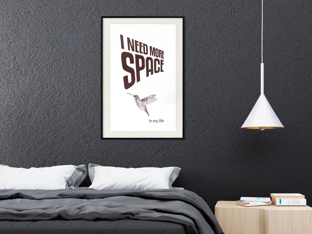 Artgeist Plagát - I Need More Space [Poster] Veľkosť: 20x30, Verzia: Čierny rám