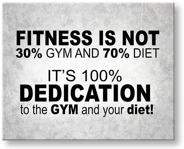 Motivačný obraz na stenu Fitness is not | rôzne rozmery