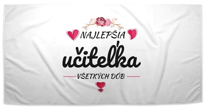 Sablio Uterák Najlepšia učiteľka všetkých čias - 50x100 cm