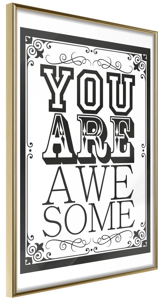 Artgeist Plagát - You Are Awesome [Poster] Veľkosť: 20x30, Verzia: Čierny rám s passe-partout