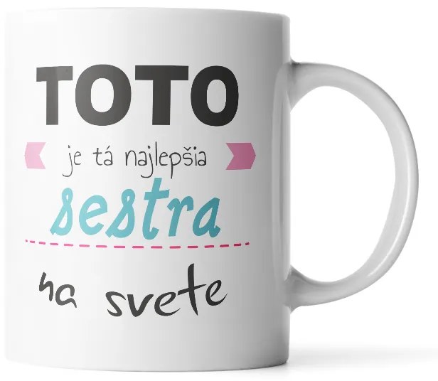 Sablio Hrnek Tohle je ta nejlepší sestra na světě - 200 ml - espresso