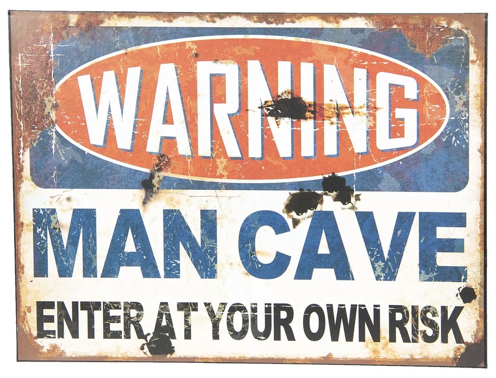 Nástenná kovová ceduľa Warning Man Cave - 30 * 40 cm