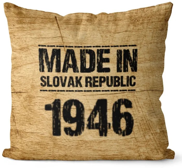 Vankúš Made In + rok (Veľkosť: 40 x 40 cm, rok: 1946)