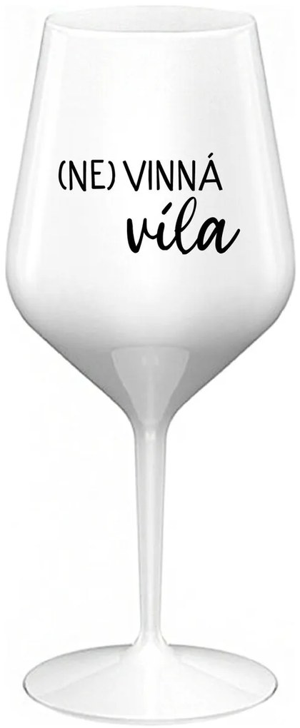 (NE)VINNÁ VÍLA - biely nerozbitný pohár na víno 470 ml