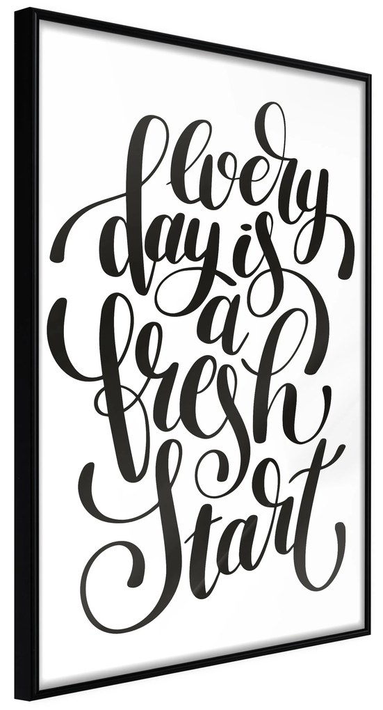 Artgeist Plagát - Every Day Is a Fresh Start [Poster] Veľkosť: 20x30, Verzia: Zlatý rám