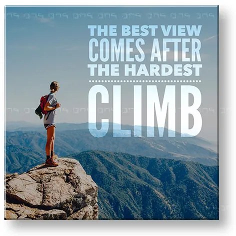 Motivačný obraz na stenu The best view comes_001 | rôzne rozmery