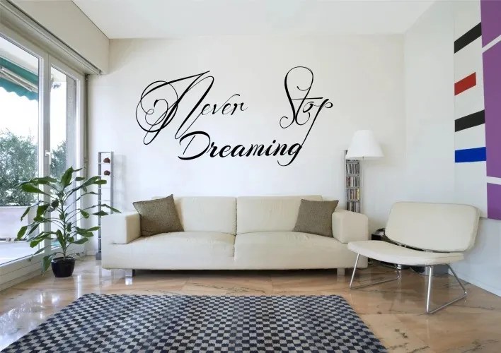 Nálepka na stenu nápis NEVER STOP DREAMING 60 x 120 cm