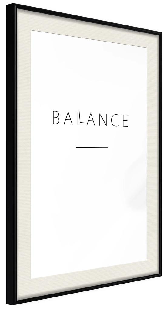 Artgeist Plagát - Balance [Poster] Veľkosť: 40x60, Verzia: Čierny rám s passe-partout