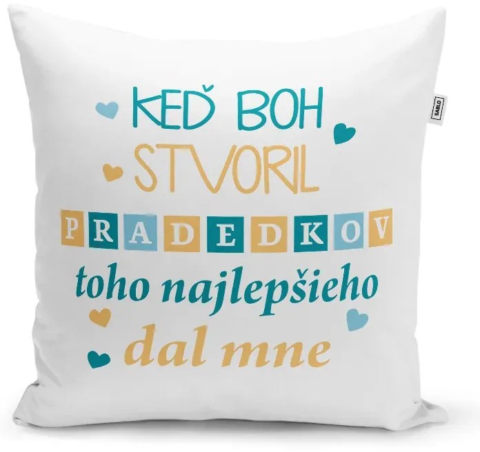 Sablio Vankúš Keď Boh stvoril pradedkov: 40x40 cm