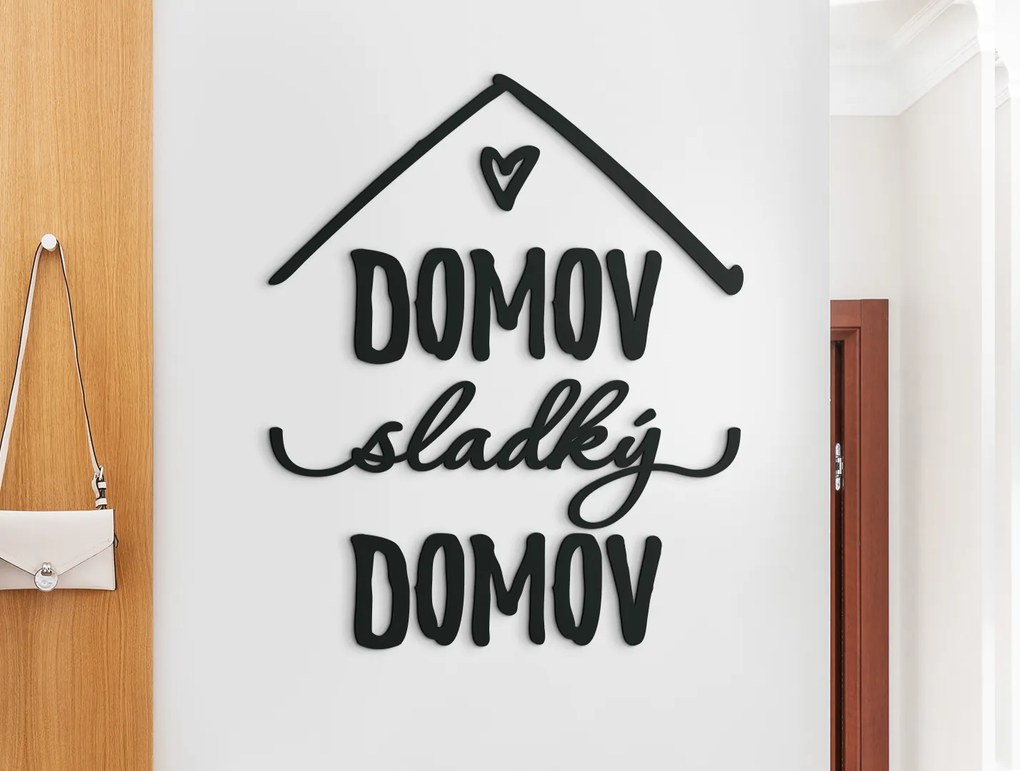 drevko Nápis Domov sladký domov Rozmer obrazu: 41 x 34 cm, Farba dekorácie: Čierna