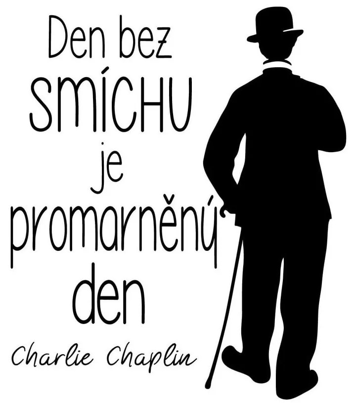 Samolepka na stenu s citátom Ambiance Charlie Chaplin
