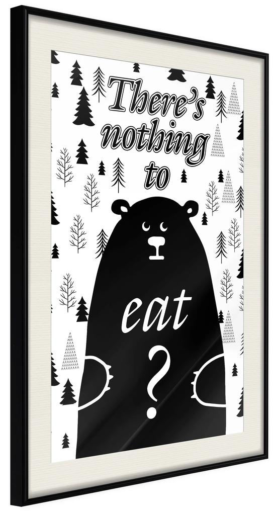 Artgeist Plagát - There's Nothing To Eat? [Poster] Veľkosť: 30x45, Verzia: Čierny rám s passe-partout