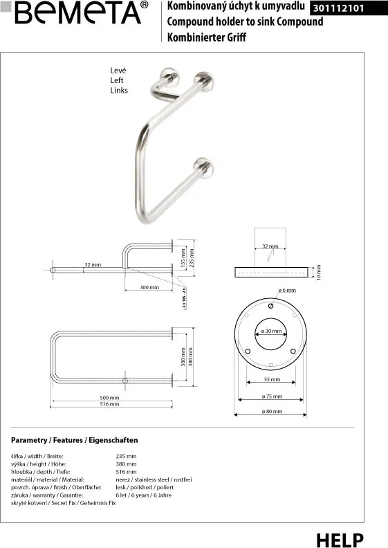 Bemeta Design HELP: Madlo, s dvojitým kotvením, k umývadlu, ľavé, s krytkou, lesk - 301112101