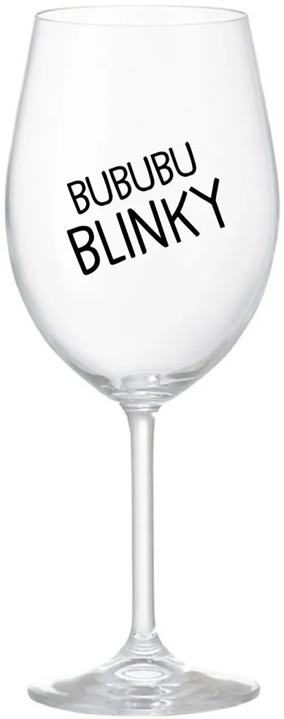 BUBUBUBLINKY - priehľadný pohár na víno 350 ml