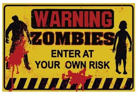 Ceduľa Warning - Zombies