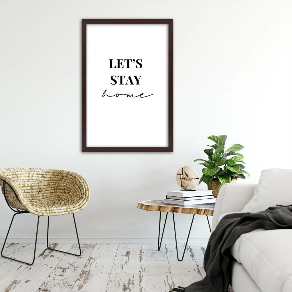 Gario Plagát Zostaňme doma Farba rámu: Čierna, Rozmery: 70 x 100 cm