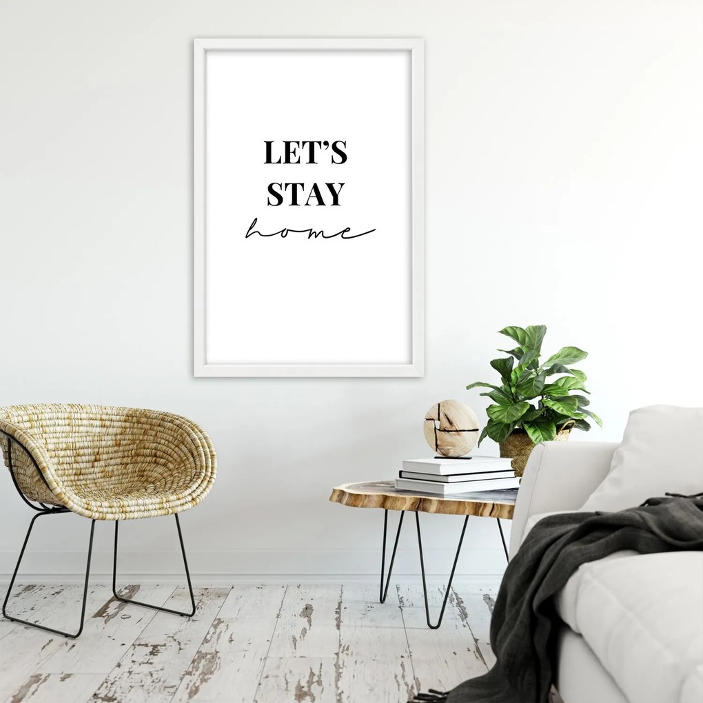 Gario Plagát Zostaňme doma Farba rámu: Čierna, Rozmery: 70 x 100 cm