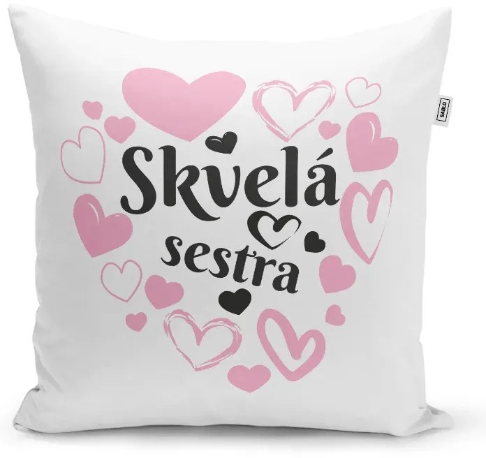 Sablio Vankúš Skvelá sestra: 40x40 cm