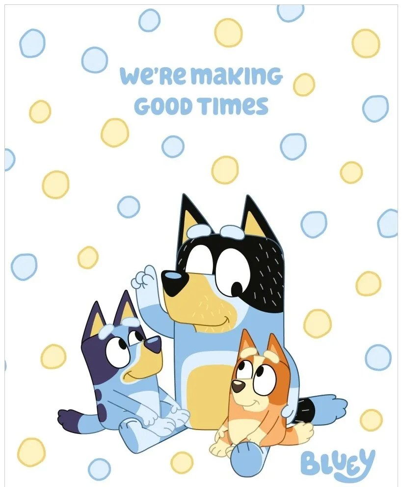 Coral fleece deka Bluey - motív We’re Making Good Times - 120x150 cm