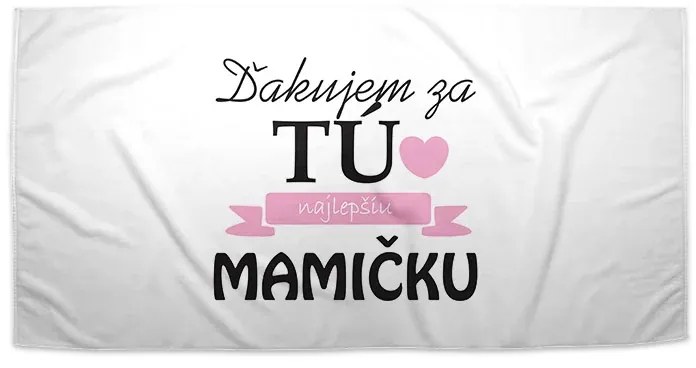 Sablio Uterák Ďakujem za tú najlepšiu mamičku - 50x100 cm