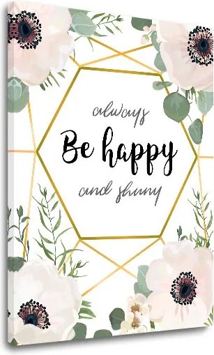 Obraz na stenu s textom Always be happy