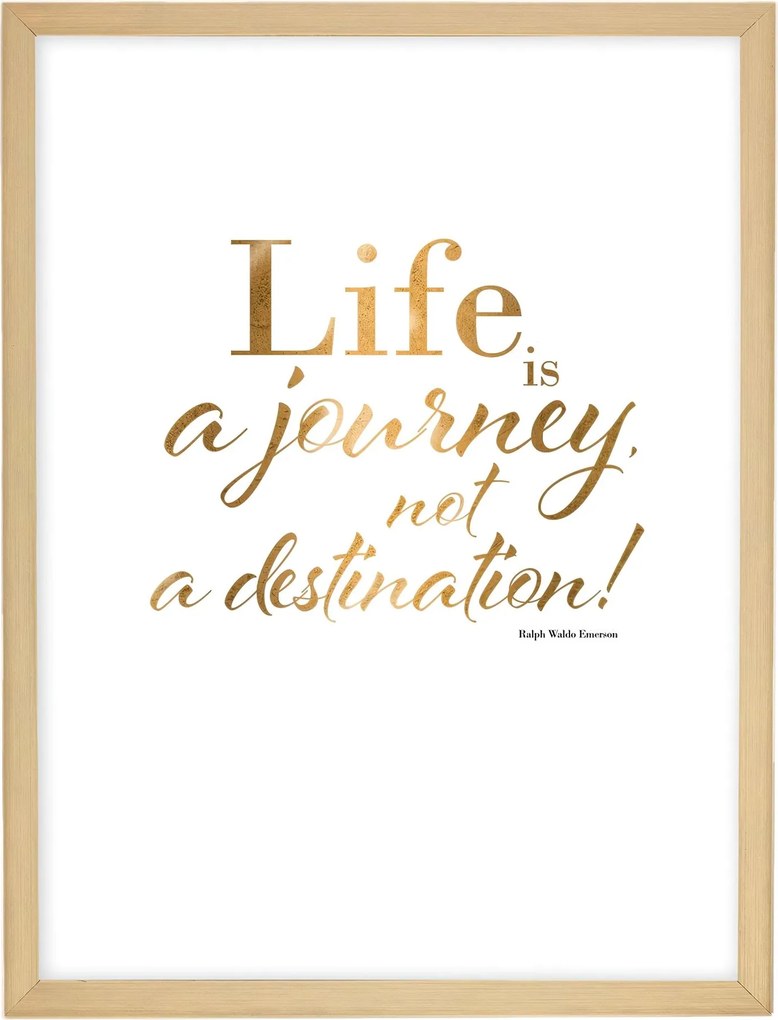 Obraz Life is a journey 30x40cm gold