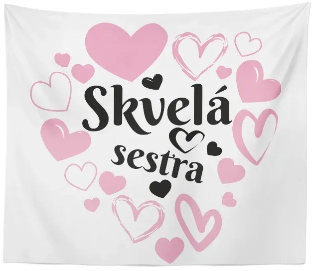 Sablio Deka Skvelá sestra: 150x120 cm