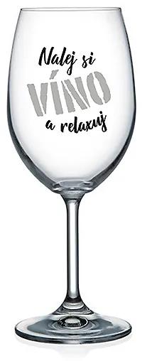 Nekupto Vtipná poháre na víno s potlačou Nalej si víno a relaxuj