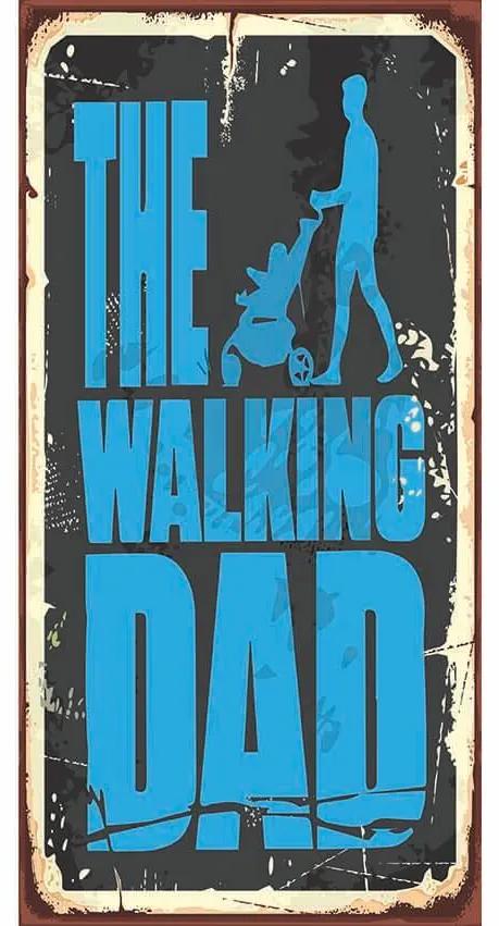 Ceduľa The Walking Dad
