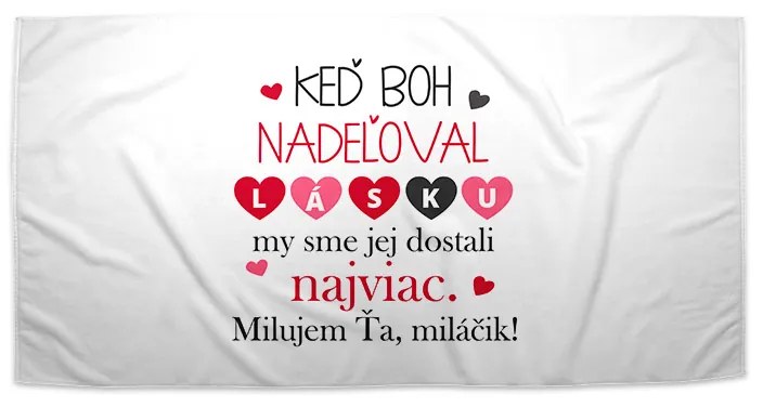 Sablio Uterák Keď Boh nadeľoval lásku - 70x140 cm