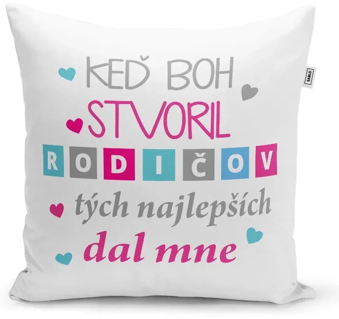 Sablio Vankúš Keď Boh stvoril rodičov: 40x40 cm