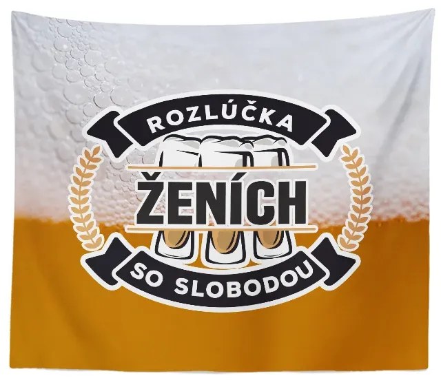 Sablio Deka Rozlúčka so slobodou ženícha: 150x120 cm