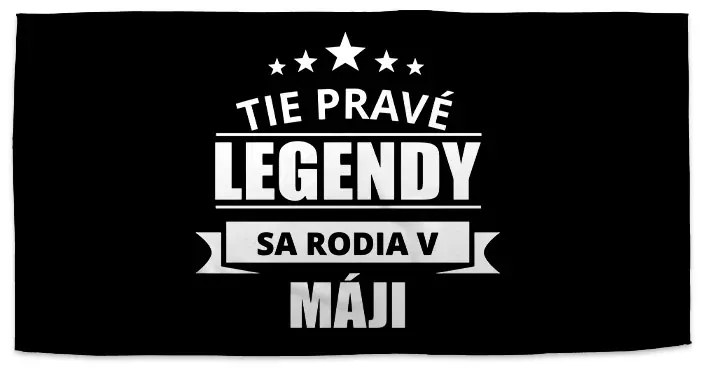 Sablio Uterák Tie pravé legendy sa rodia v máji - 30x50 cm