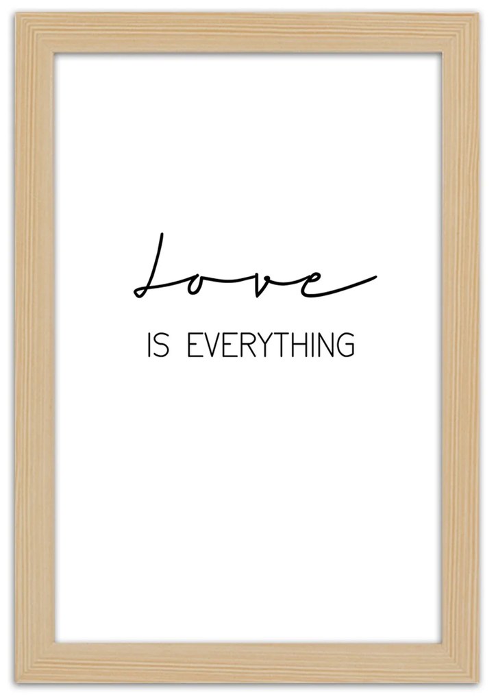 Gario Plagát Love is everything Farba rámu: Bez rámu, Rozmery: 40 x 60 cm