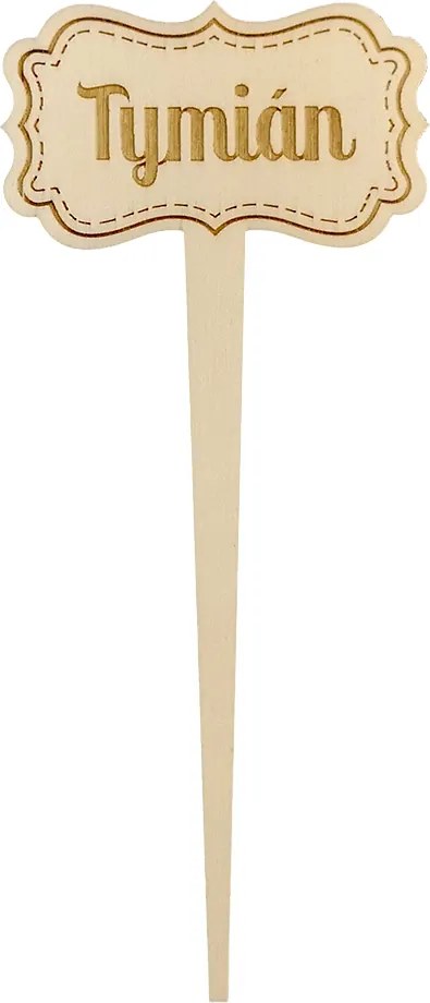 AMADEA Drevený zápich - ceduľka na bylinky Tymian, výška 20 cm, český výrobok