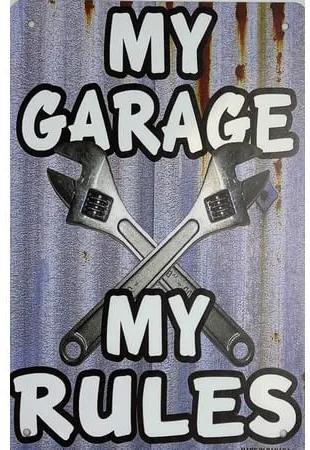 Ceduľa My garage my rules