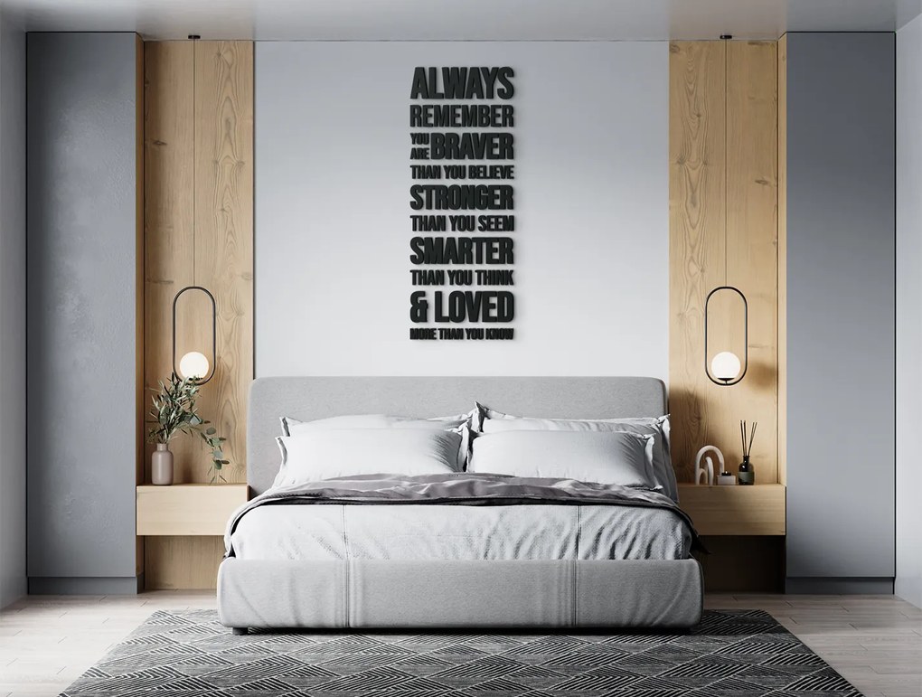 drevko Drevený citát na stenu Always remember Rozmer obrazu: 102 x 38,5 cm, Farba dekorácie: Čierna