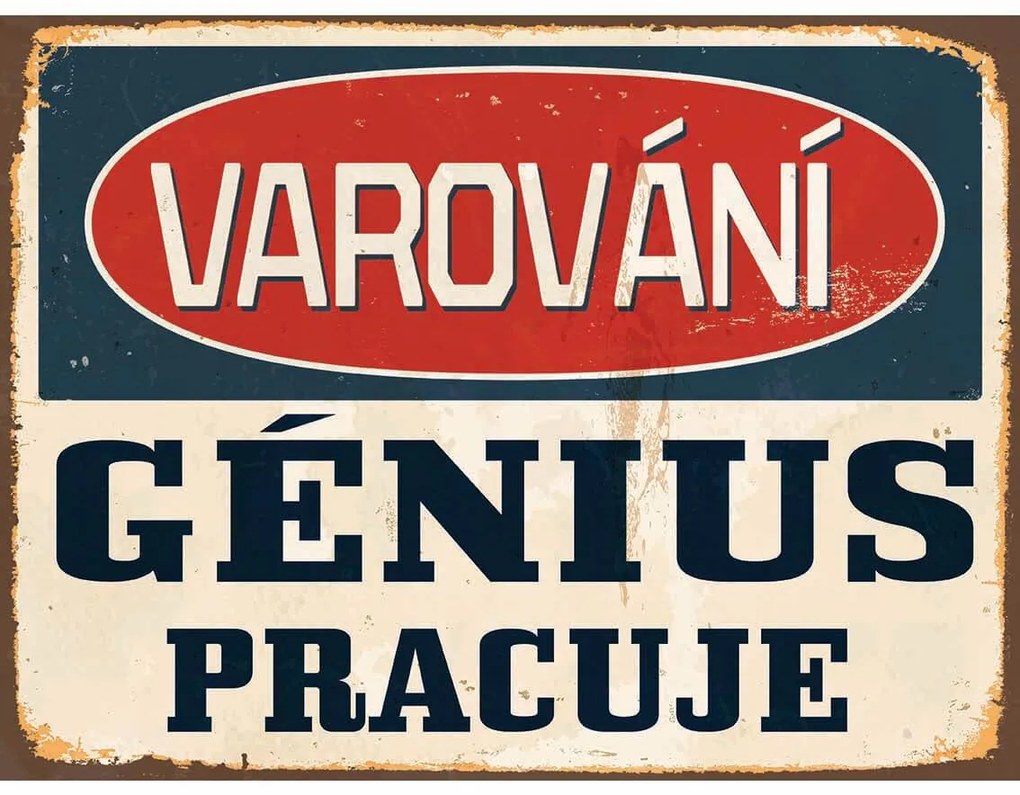 Ceduľa Varování - Génius Pracuje