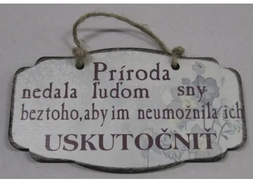 Dekorácia na stenu "Príroda nedala ľuďom ..."