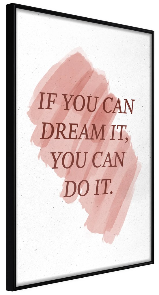 Artgeist Plagát - You Can Do It [Poster] Veľkosť: 30x45, Verzia: Zlatý rám