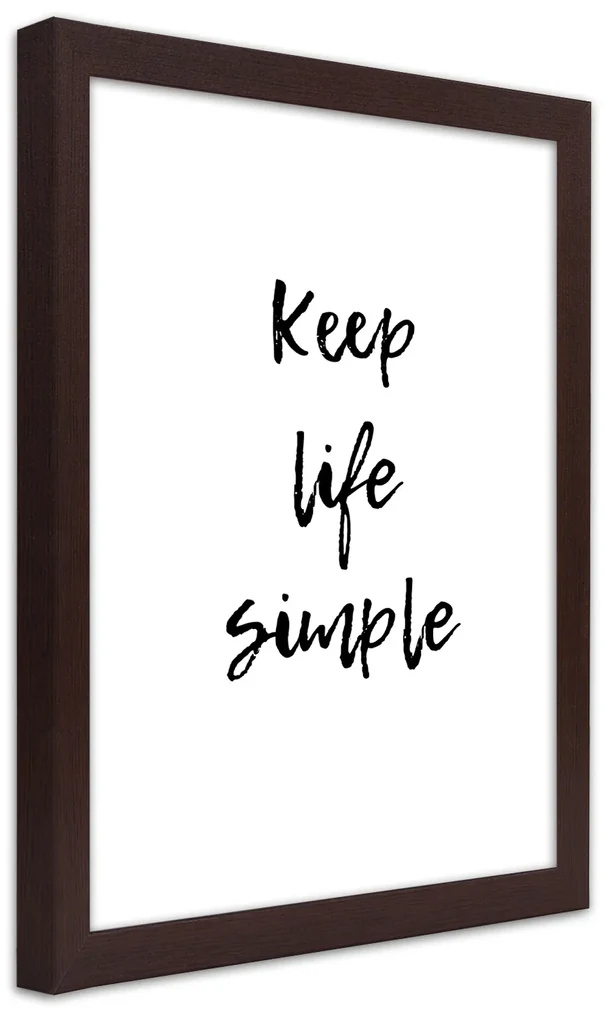 Gario Plagát Keep your life simple Farba rámu: Hnedá, Rozmery: 60 x 90 cm