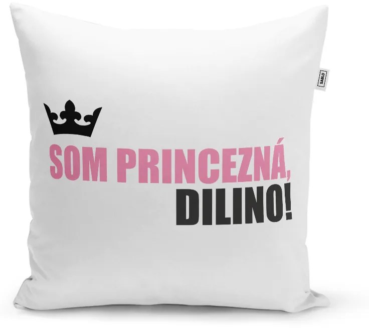 Sablio Vankúš Som princezná, dilino!: 40x40 cm