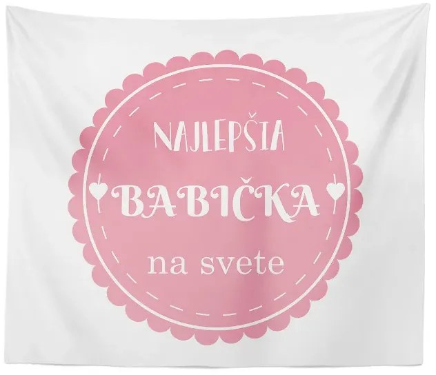 Sablio Deka Najlepšia babička: 150x120 cm