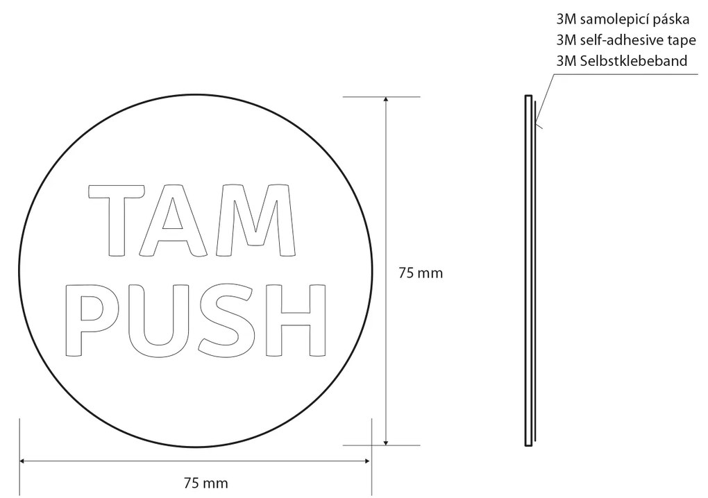 Sapho Sapho, Ceduľa "TAM/PUSH", priemer 75mm, nerez mat, XP127