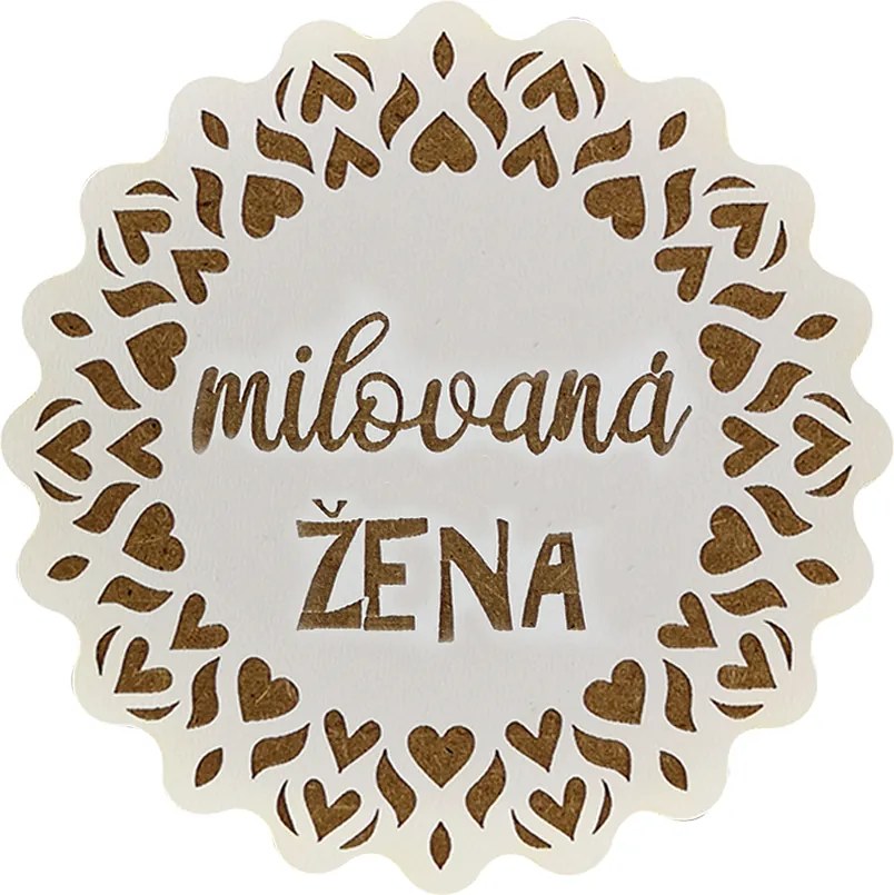 AMADEA Drevený podtácok okrúhly text "milovaná žena", priemer 10,5 cm, český výrobok
