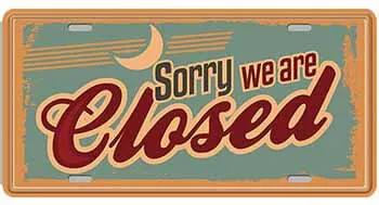 Ceduľa značka Sorry we are Closed