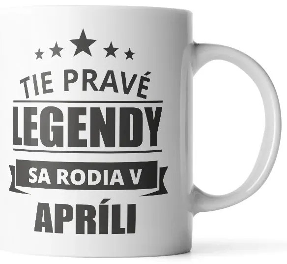 Sablio Hrnček Tie pravé legendy sa rodia v apríli - 890 ml - XXL