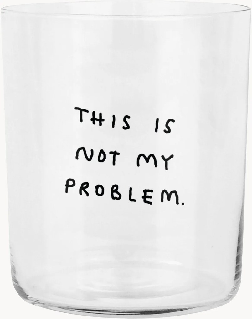 Pohár This Is Not My Problem