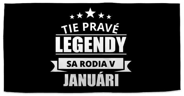 Sablio Uterák Tie pravé legendy sa rodia v januári - 30x50 cm